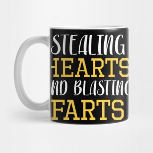 Stealing Hearts & Blasting Farts Mug